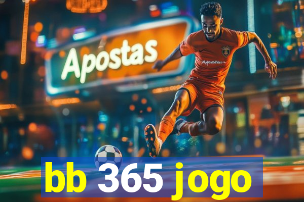 bb 365 jogo